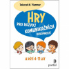 Hry pro rozvoj komunikačních schopností - Plummer Deborah M