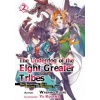 The Underdog of the Eight Greater Tribes: Volume 2