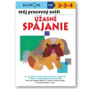 Môj pracovný zošit Úžasné spájanie