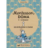 Montessori doma 9-12 rokov