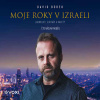 Moje roky v Izraeli - David Borek (mp3 audiokniha)