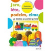 Jaro, léto, podzim, zima - ve školce je pořád prima