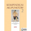 Kompendium akupunktúry 2 - Alena Ondrejkovičová, Jozef Šmirala