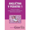 Angličtina v pediatrii 1 - Irena Baumruková