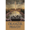 Okamžik pravdy - Steve Berry