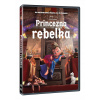Princezna rebelka