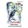 Pod krídla havrana - Andrea Paráčová