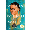 Within These Wicked Walls