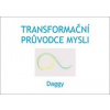 Transformační průvodce mysli (Dagmar Dévi)