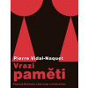 Vrazi paměti - Pierre Vidal-Naquet