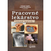 Pracovné lekárstvo