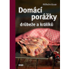 Domácí porážky drůbeže a králíků - Bauer Wilhelm