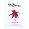 Viera je silnejšia ako rakovina - Alica Biela