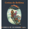 Cestou do Betléma - Hana Zobačová