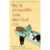 We'll Prescribe You Another Cat - Syou Ishida, Transworld Publishers Ltd