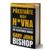 Přestaňte řešit h*vna VIA - Gary John Bishop
