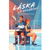 Láska v oslabení (Renáta Navrátilová)