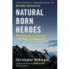 Natural Born Heroes