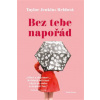 Bez tebe napořád - Taylor Jenkins Reidová
