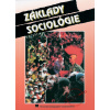 Základy sociológie - 5. vydanie - Ján Sopóci, Bohumil Búzik