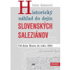 Historický náhľad do dejín slovenských saleziánov - Kubanovič Zlatko