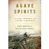 Agave Spirits (David Suro Pi?era)(Pevná)