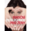 Emoční inteligence pro ženy