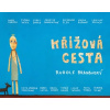 Křížová cesta - Rudolf Brančovský