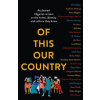 Of This Our Country - autor neuvedený