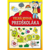 Veľká kniha predškoláka