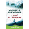 E-kniha Letní slunovrat - Michaela Klevisová