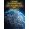 Bezmocnosť nesmrteľných - Kráľovstvo