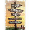 The Last Summer of Us - Maggie Harcourt, Usborne Publishing