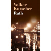 Rath - Volker Kutscher