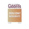 Důsledky modernity - Anthony Giddens