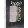 Svoboda + Palcr: Vidět sochy | Mašterová Katarína (ed.)