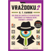 Vraždoku 2 - G. T. Karber