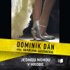 Jednou nohou v hrobe - Dominik Dán (mp3 audiokniha)