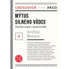 Mýtus silného vůdce