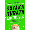 Earthlings - Sayaka Murata