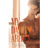 My Darling Arrow (Saffron A. Kent)(Brožovaná)
