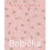Babička© - Ivana Gibová