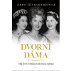 Dvorní dáma - Glenconner Anne