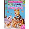 Naše domáce zvieratká omaľovánka s nálepkami 9788084445764 Foni book