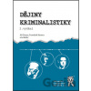Dějiny kriminalistiky - Jiří Straus, František Vavera