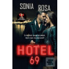 Hotel 69 (Sonia Rosa)