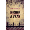Služebná a vrah - Sam Thomas
