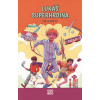 Lukáš superhrdina - Dana Böhm