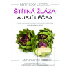 Štítná žláza a její léčb… (Anthony William)