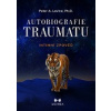 Autobiografie traumatu
